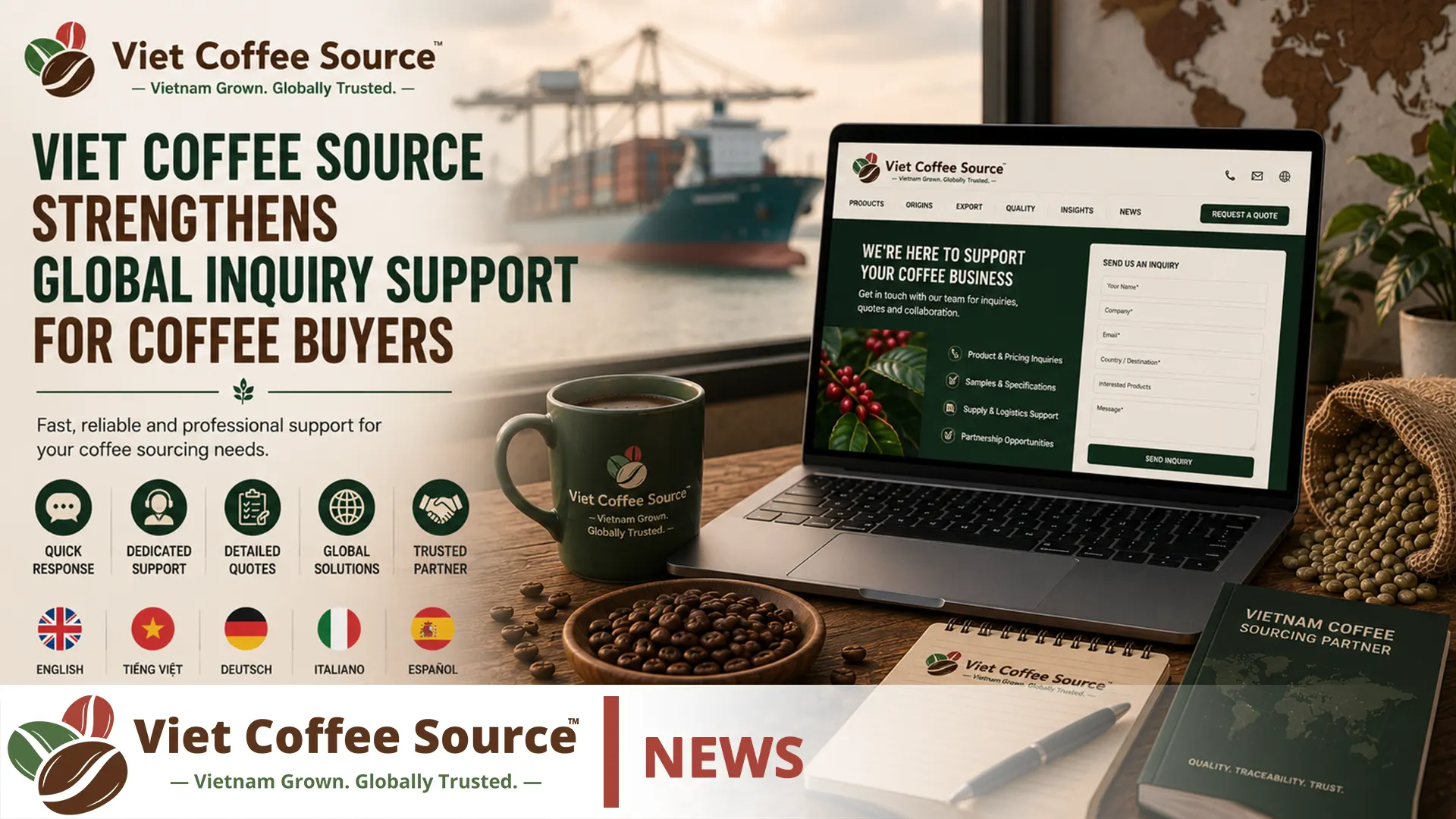 Viet Coffee Source Strengthens Global Inquiry Support for Coffee Buyers